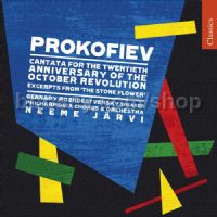 Cantata for 20th Anniversary of October Revolution Op 74/The Stone Flower Op 118 (Chandos Audio CD)